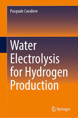 Téléchargez le livre :  Water Electrolysis for Hydrogen Production