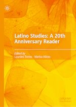 Télécharger le livre :  Latino Studies: A 20th Anniversary Reader