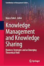 Télécharger le livre :  Knowledge Management and Knowledge Sharing