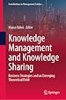 Télécharger le livre :  Knowledge Management and Knowledge Sharing