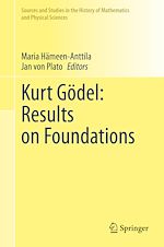 Télécharger le livre :  Kurt Gödel: Results on Foundations