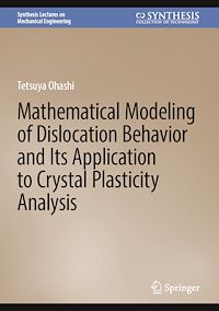 Télécharger le livre :  Mathematical Modeling of Dislocation Behavior and Its Application to Crystal Plasticity Analysis
