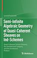 Télécharger le livre :  Semi-Infinite Algebraic Geometry of Quasi-Coherent Sheaves on Ind-Schemes