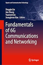 Télécharger le livre :  Fundamentals of 6G Communications and Networking