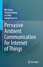 Télécharger le livre :  Pervasive Ambient Communication for Internet of Things