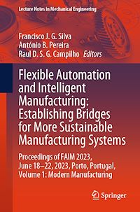 Télécharger le livre :  Flexible Automation and Intelligent Manufacturing: Establishing Bridges for More Sustainable Manufacturing Systems