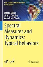 Télécharger le livre :  Spectral Measures and Dynamics: Typical Behaviors
