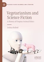 Télécharger le livre :  Vegetarianism and Science Fiction