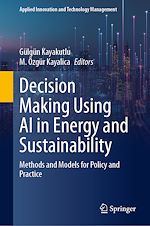 Télécharger le livre :  Decision Making Using AI in Energy and Sustainability