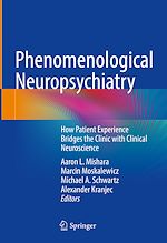 Télécharger le livre :  Phenomenological Neuropsychiatry