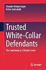 Télécharger le livre :  Trusted White-Collar Defendants