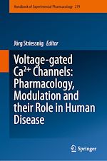 Télécharger le livre :  Voltage-gated Ca2+ Channels: Pharmacology, Modulation and their Role in Human Disease