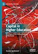 Télécharger le livre :  Capital in Higher Education