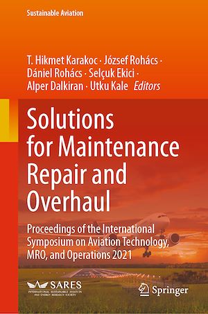 Téléchargez le livre :  Solutions for Maintenance Repair and Overhaul
