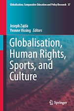 Télécharger le livre :  Globalisation, Human Rights, Sports, and Culture