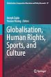 Télécharger le livre :  Globalisation, Human Rights, Sports, and Culture