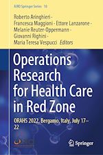 Télécharger le livre :  Operations Research for Health Care in Red Zone