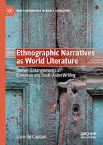 Télécharger le livre :  Ethnographic Narratives as World Literature