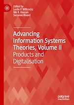 Télécharger le livre :  Advancing Information Systems Theories, Volume II