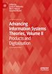 Télécharger le livre :  Advancing Information Systems Theories, Volume II