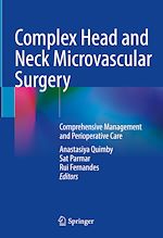Télécharger le livre :  Complex Head and Neck Microvascular Surgery