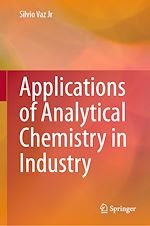 Télécharger le livre :  Applications of Analytical Chemistry in Industry