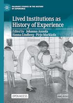 Download this eBook Lived Institutions as History of Experience