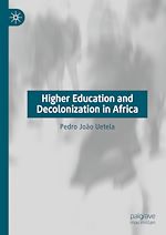 Télécharger le livre :  Higher Education and Decolonization in Africa