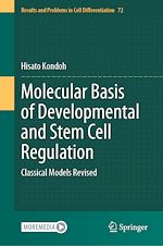 Télécharger le livre :  Molecular Basis of Developmental and Stem Cell Regulation