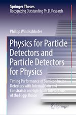 Télécharger le livre :  Physics for Particle Detectors and Particle Detectors for Physics