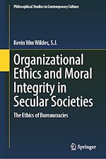 Télécharger le livre :  Organizational Ethics and Moral Integrity in Secular Societies