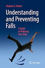 Télécharger le livre :  Understanding and Preventing Falls
