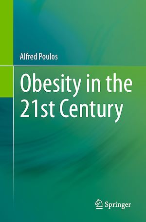 Téléchargez le livre :  Obesity in the 21st Century