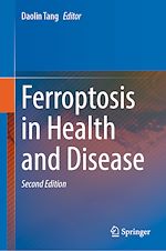 Télécharger le livre :  Ferroptosis in Health and Disease