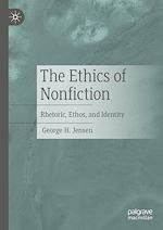 Télécharger le livre :  The Ethics of Nonfiction