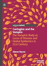 Télécharger le livre :  Contagion and the Vampire