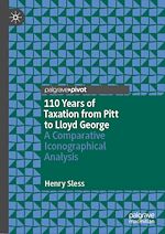 Télécharger le livre :  110 Years of Taxation from Pitt to Lloyd George