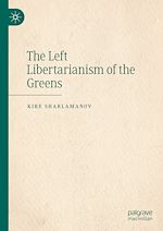 Télécharger le livre :  The Left Libertarianism of the Greens