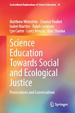Télécharger le livre :  Science Education Towards Social and Ecological Justice