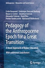 Télécharger le livre :  Pedagogy of the Anthropocene Epoch for a Great Transition