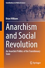 Télécharger le livre :  Anarchism and Social Revolution