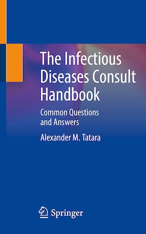 Téléchargez le livre :  The Infectious Diseases Consult Handbook