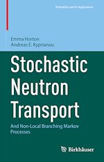Télécharger le livre :  Stochastic Neutron Transport