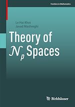 Télécharger le livre :  Theory of Np Spaces