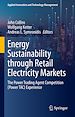 Télécharger le livre :  Energy Sustainability through Retail Electricity Markets