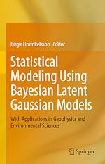 Télécharger le livre :  Statistical Modeling Using Bayesian Latent Gaussian Models
