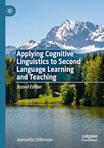 Télécharger le livre :  Applying Cognitive Linguistics to Second Language Learning and Teaching