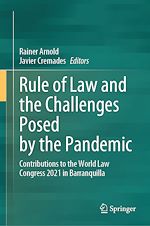 Télécharger le livre :  Rule of Law and the Challenges Posed by the Pandemic