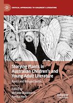 Télécharger le livre :  Storying Plants in Australian Children's and Young Adult Literature