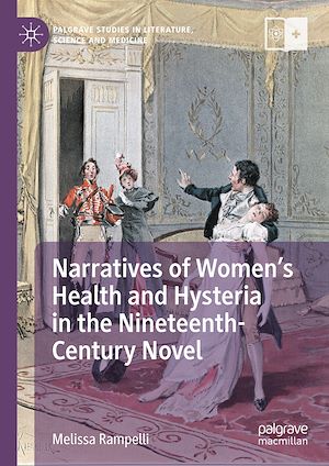 Téléchargez le livre :  Narratives of Women's Health and Hysteria in the Nineteenth-Century Novel
